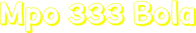 Mpo 333 Bola
